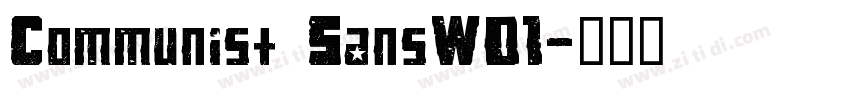 Communist SansW01字体转换 Communist SansW01字体转换